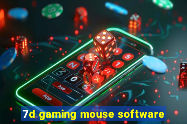 7d gaming mouse software